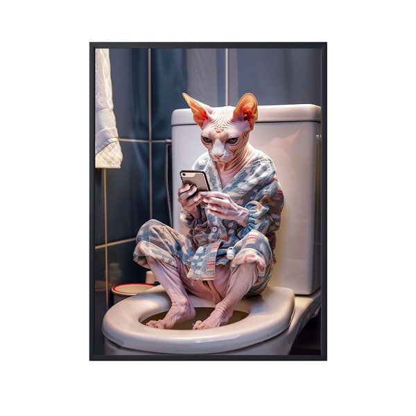 Sphynx Cat Sitting on Toilet on Mobile Phone, Funny Cat on Loo, Sphynx Cat in Bathroom Wall Art, Cat on Toilet Wall Art Canvas Poster Gifts