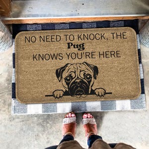 Pug Doormat, Pug Rug, Pug Mat, No Need to Knock, Gift For Dog Lovers, Front Door Dog Doormat, Doormat Home Decor, Dog Art Mat
