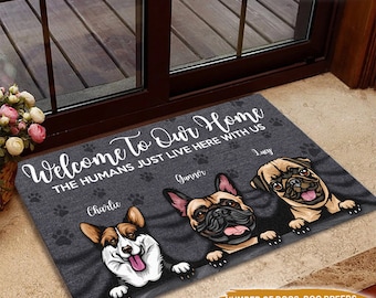Personalized Dog Doormat, Custom Dog Doormat, Welcome To Our Home Doormat, Dog Mat, Dog Rug, Welcome Mat, Dog Lover Gift, Housewarming Gift