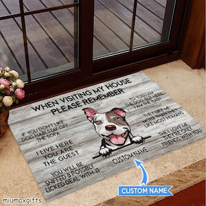 Pit bull Doormat, Pit bull Rug, Pit bull Mat, Visiting My House Mat, Perfect Gift For Dog Lovers, Dog Doormat, Housewarming Mat