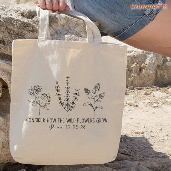 Wildflower Christian Tote Bag, Luke 12 Bible Verse Bag, Christian Bag, God Tote  Bag, Jesus Tote Bag, Faith Tote Bag, Christian Woman Gift 