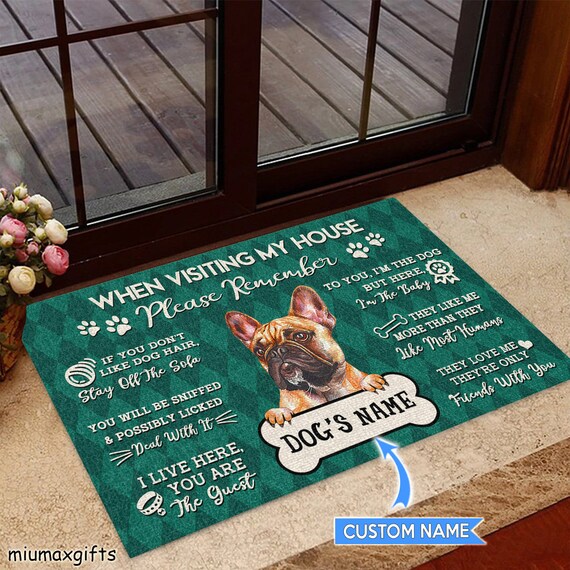 French Bulldog Rug French Bulldog Doormat Visiting My House Etsy