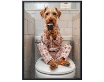 Airedale Terrier Sitting on Toilet on Mobile Phone, Airedale Terrier Poster, Funny Dog Poster, Bathroom Art, Dog on Toilet, Dog Toilet Decor
