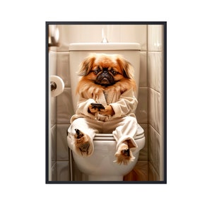 Pekingese Sitting on Toilet on Mobile Phone,Funny Dog on Loo, Pekingese Dog in Bathroom Wall Art, Dog on Toilet Wall Art Canvas Poster Gifts