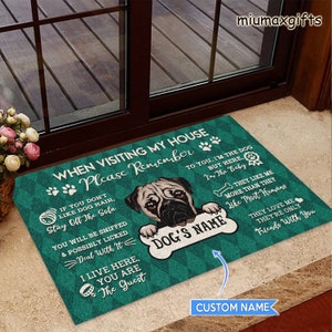 Pug Doormat, Pug Rug, Personalized Dog Doormat, Dog Rug, Dog Mat, Doormat For Dog Lover, When Visiting My House Mat, Doormat Home Decor