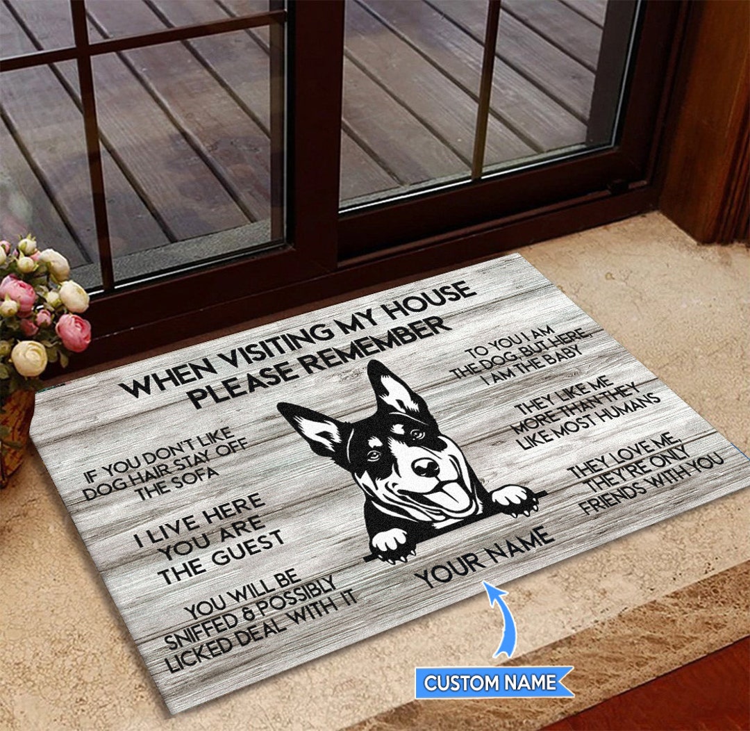 Australian Kelpie Doormat, Dog Rug, Dog Mat, Visiting My House Mat