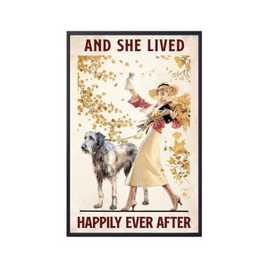 And She Lived Happily Ever After, Irish Wolfhound Wall Art Sign, Irish Wolfhound Canvas, Irish Wolfhound  Poster, Irish Wolfhound Art Print