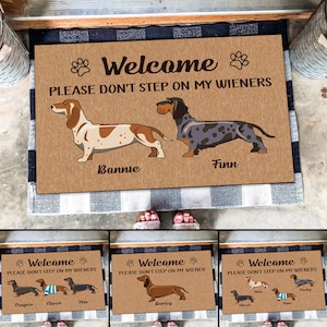 Welcome, Please Don't Step On My Wiener, Custom Dachshund Doormat, Dachshund Lover Gift, Dachshund Rug, Custom Dog Doormat, Dog Lover Gifts