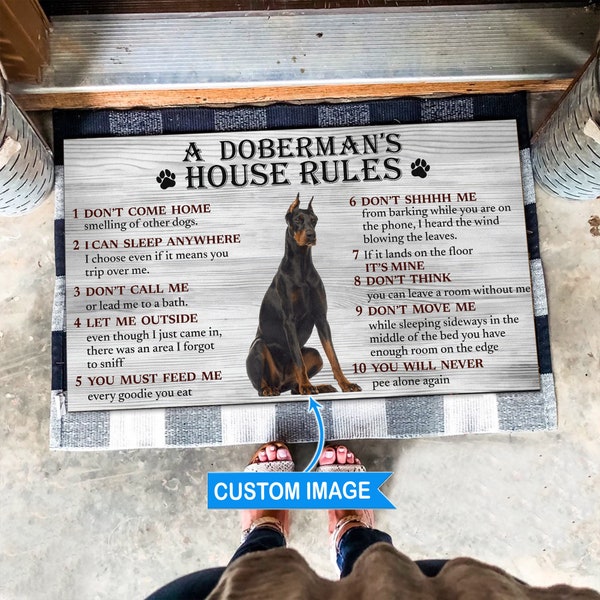 Doberman Doormat, Doberman Mat, Dobermann Rug, Dog House Rule Mat, Perfect Gift For Dog Lover, Funny Dog Doormat, Custom With Any Dog Breeds