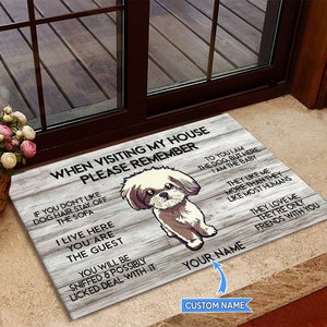 Shih Tzu Doormat, Shih Tzu Rug, Shih Tzu Mat, Visiting My House Doormat, Perfect Gift For Dog Lovers, Dog Doormat, Housewarming Gift