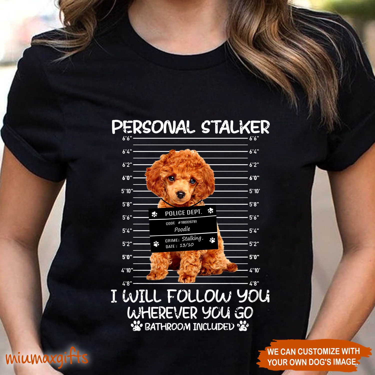 Personal Stalker Dog, Poodle, Funny Poodles Puppies Sayings, Poodle Owner  Gifts, Poodle Puppy, Personal Stalker I will Follow You Wherever You Go  Bathroom Included Poster for Sale by PRINTED .