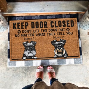 Personalized Schnauzer Doormat, Schnauzer Welcome Mat, Keep Door Closed Doormat, Dog Doormat, Custom Dog Mat, Dog Rug, Custom Any Dog Breed