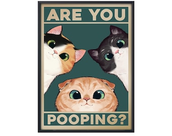 Personalized Cat Are You Pooping, Funny Cat Poster, Cat in Bathroom Wall Art, Cat Wall Art Canvas, Bathroom Toilet Decor, Cat Lover Gift