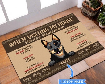 Australian Cattle Dog Doormat, Australia Cattle Dog Rug, When Visiting My House Mat, Perfect Gift For Dog Lover, Cattle Dog Doormat, Dog Mat