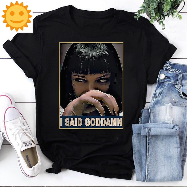 Horizon Horror I Said Goddamn Vintage T-Shirt, Mia Wallace Shirt, Pulp Fiction Shirt, 90s Movie Shirt, Comedy Movie Shirt, Drama Movie Shirt