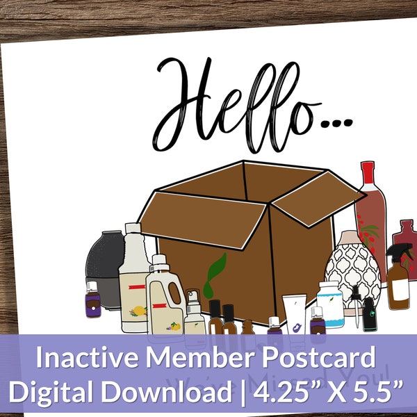 Hello... We've Missed You! | Young Living | Inactive or About to Go Inactive Member Postcard 4.25" X 5.5" | Instant Digital Download