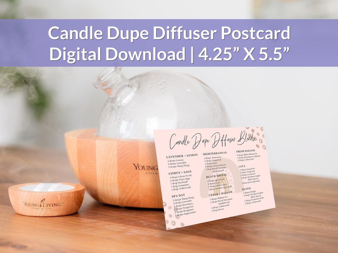 Young Living Candle Dupe Diffuser Recipes 4.25 X 5.5 Instant Digital