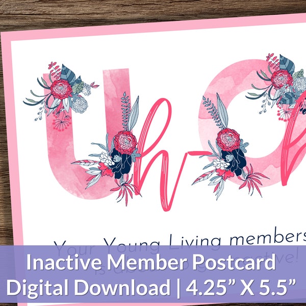 Uh-Oh! | Young Living | Inactive or About to Go Inactive Member Reminder Postcard 4.25" X 5.5" | Instant Digital Download