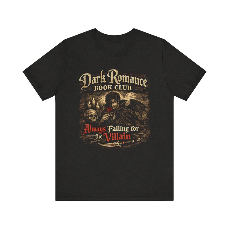 Dark Romance Book Club Always Falling for the Villain Tee | Gothic Reader Shirt image 4