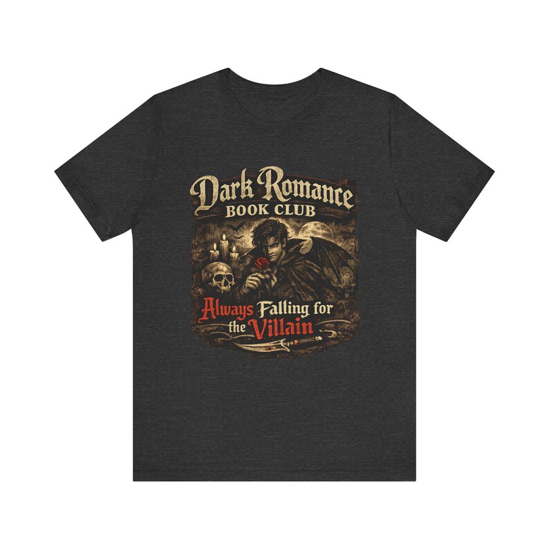 Dark Romance Book Club Always Falling for the Villain Tee | Gothic Reader Shirt image 5