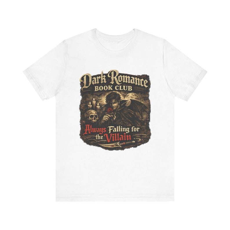 Dark Romance Book Club Always Falling for the Villain Tee | Gothic Reader Shirt image 1