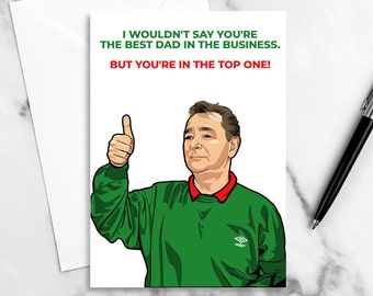 Brian Clough -  Best Dad In The Business Fathers Day Birthday Card | Middlesbrough | Nottingham | Derby | Nottingham Forest | Boro | Rams