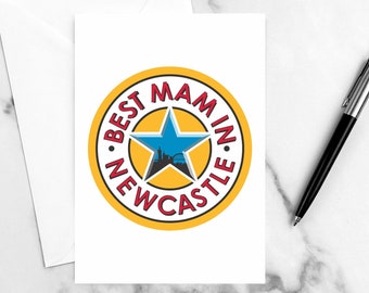 Best Mam In Newcastle -  Birthday Card | Mothers Day Card | Newcastle Brown Ale | Newcastle United | Geordie | NUFC | Tyneside | Toon