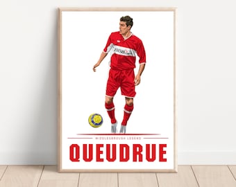 Franck Queudrue Middlesbrough Legend Artwork Print | Middlesbrough | Boro | MFC | UTB | North East | Northern | Teesside