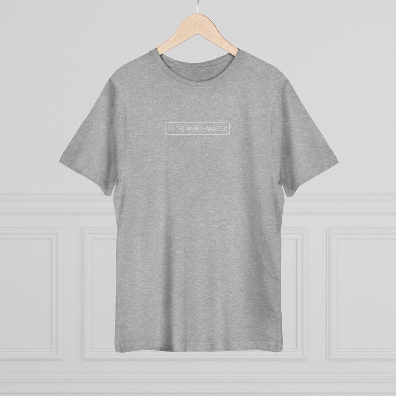I/'m The Main Character Unisex Deluxe T-shirt