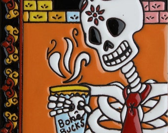 Coffee Time Day of the Dead Mexican Talavera Tile