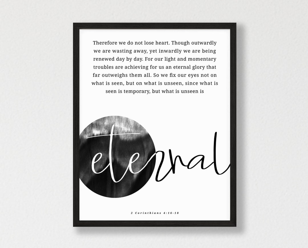 Corinthians 4:16-18 Printable Wall Art- Black and White Bible Verse ...