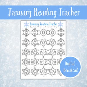 Può includere: Un tracker di lettura di gennaio stampabile con una griglia di 25 fiocchi di neve. Colora un fiocco di neve per ogni 20 minuti di lettura.