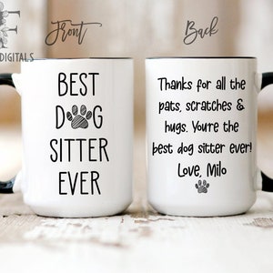 Dog Sitter Mug, Pet Sitter Gift, Personalized Gift for Dog Sitter, Best Dog Sitter, Thank You Dog Sitter, Dog Sitter Christmas Gift