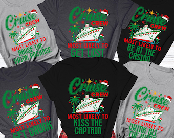 Most Likely To Christmas Family Cruise Shirts 2026 Funny Cruise Gift Ideas Holiday Girls Trip Caribbean Cruise Squad Group Matching Tees