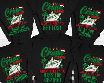 Most Likely To Christmas Family Cruise Shirts 2026 Funny Cruise Gift Ideas Holiday Girls Trip Caribbean Cruise Squad Group Matching Tees
