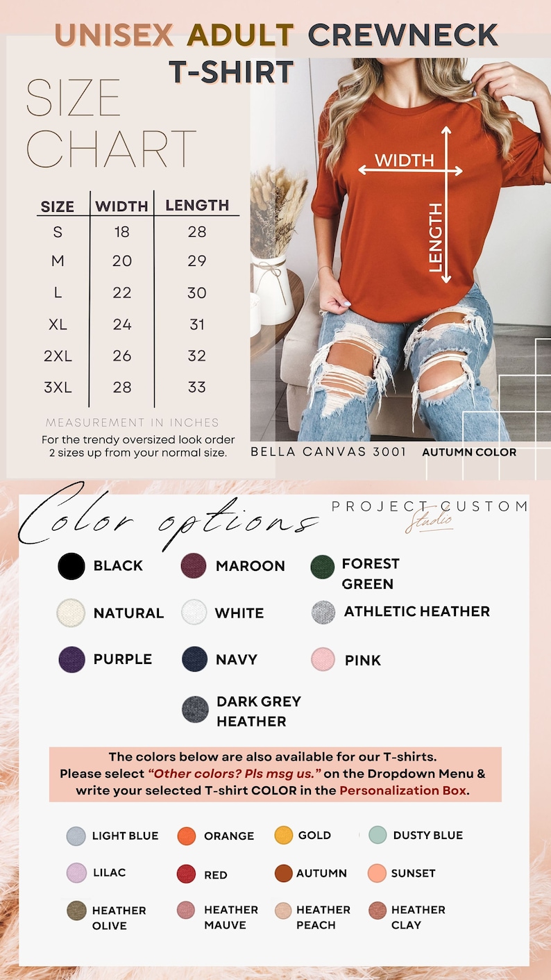 May include: Unisex adult crewneck t-shirt size chart with measurements in inches for width and length. The chart shows sizes from S to 3XL. The chart is accompanied by a photo of a woman wearing a rust-colored t-shirt. The image also includes a color chart with various colors for the t-shirt. The text "Bella Canvas 3001 Autumn Color" is visible in the image.
