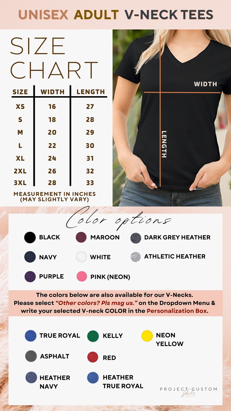 May include: Size chart for unisex adult V-neck tees. The chart shows width and length measurements in inches for sizes XS to 3XL. Color options include black, maroon, dark grey heather, navy, white, purple, athletic heather, and pink (neon). Additional color options include true royal, kelly, asphalt, red, neon yellow, and heather navy.