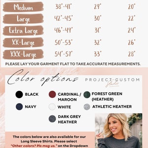 May include: Unisex long-sleeve t-shirt size chart with measurements in inches. Color options include black, navy, cardinal/maroon, white, dark grey heather, forest green (heather), and athletic heather. The chart also includes additional color options for long-sleeve shirts: true royal, ash, asphalt, red, heather brown, and heather navy.