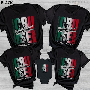 May include: Black t-shirts with a green, white, and red design that says "CRU Frank Fontenot Family Reunion 2025 Edition Cozumel, Mexico" on them.  The shirts are in different sizes for adults and children.