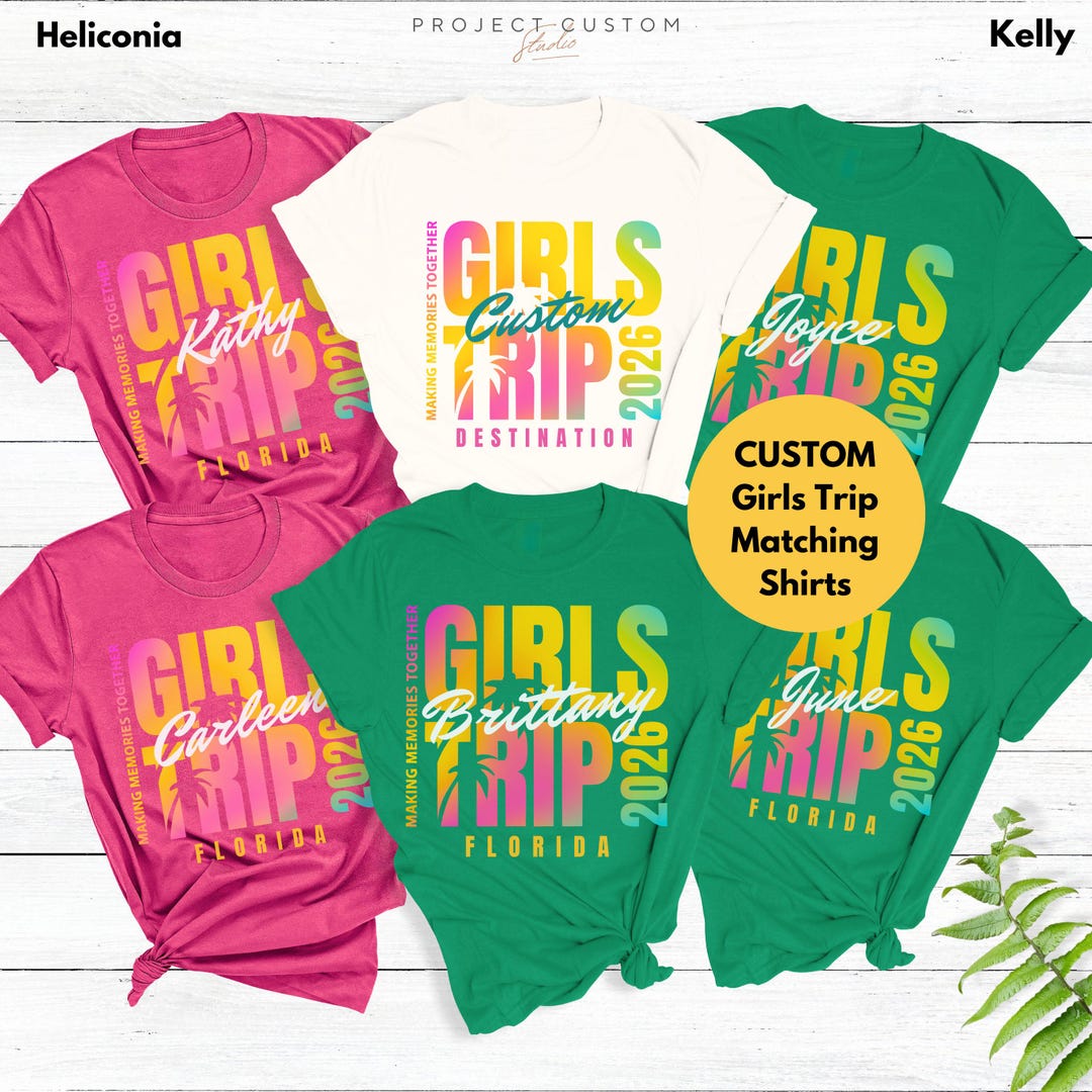Custom Girls Trip 2026 Shirts Personalized Girl Vacation Weekend