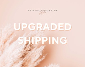 Upgraded Priority Shipping