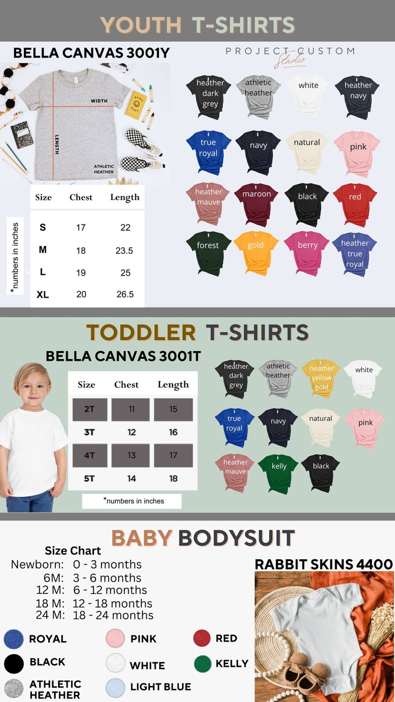 May include: A chart showing Bella Canvas 3001Y youth t-shirt sizes and colors, Bella Canvas 3001T toddler t-shirt sizes and colors, and Rabbit Skins 4400 baby bodysuit sizes and colors. The chart includes size, chest, and length measurements in inches.