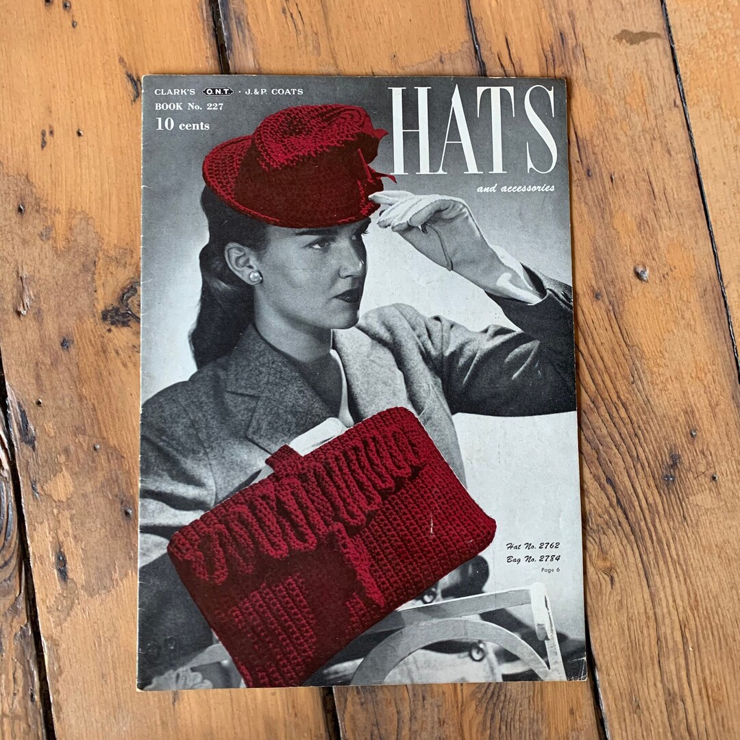 Vintage 1945 Clarks Hats and Accessories Book No 227 Pattern Etsy