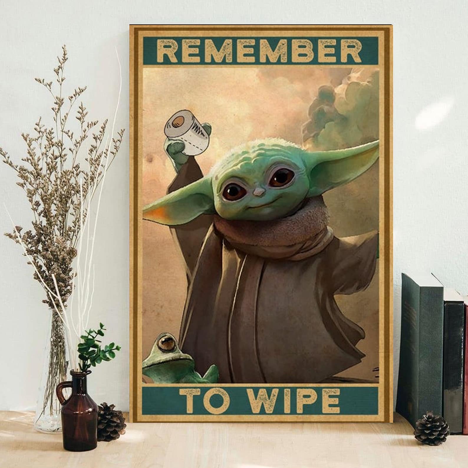 Baby Yoda Poster Remember To Wipe Poster Baby Yoda Star | Etsy
