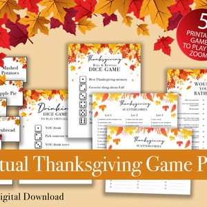 May include: A digital download featuring a virtual Thanksgiving game pack. The pack includes five printable games to play on Zoom, with fall-themed graphics and text. Games include dice games, scattergories, and "Would You Rather" questions.