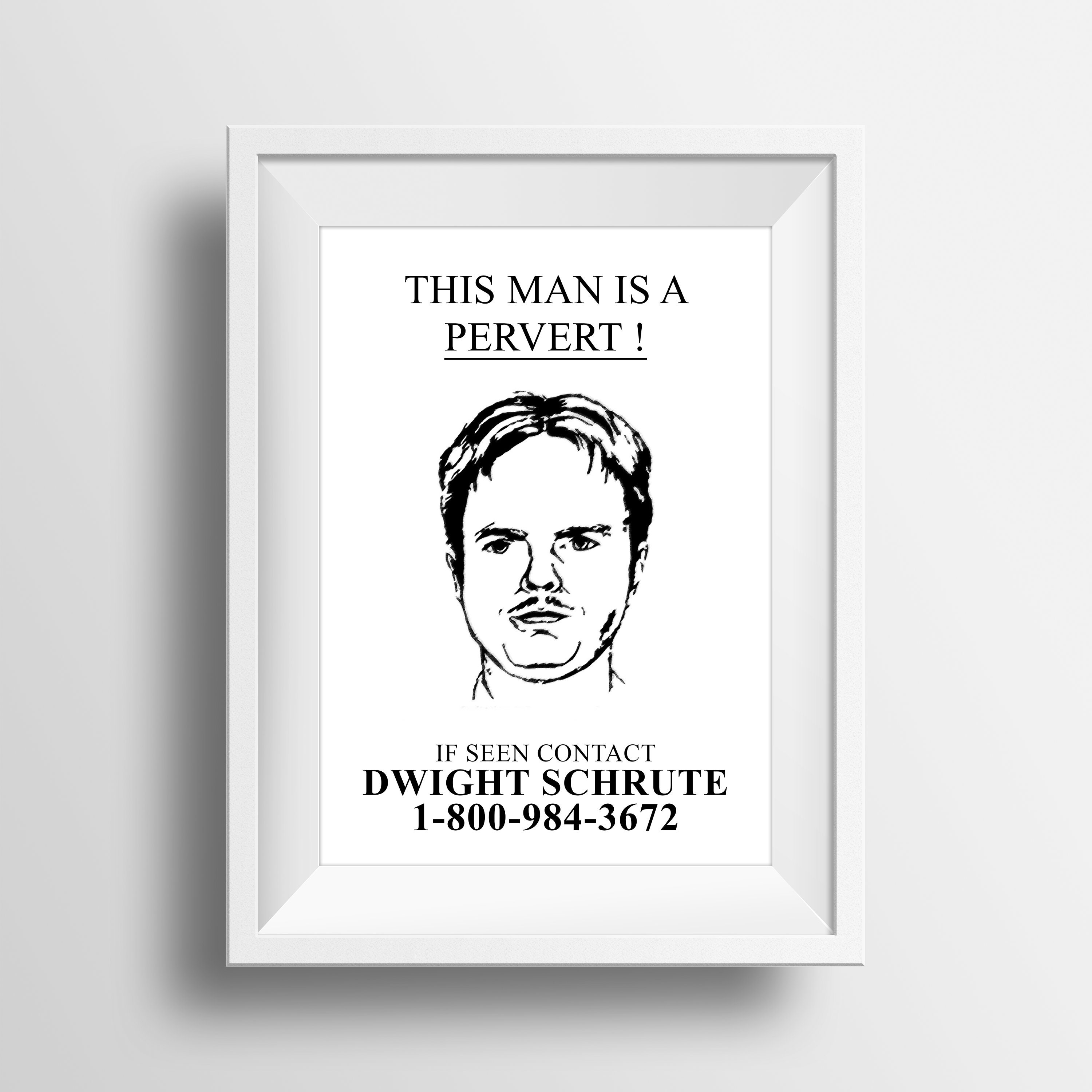 The Office US // This Man is a PERVERT, If Seen Contact Dwight Schrute ...