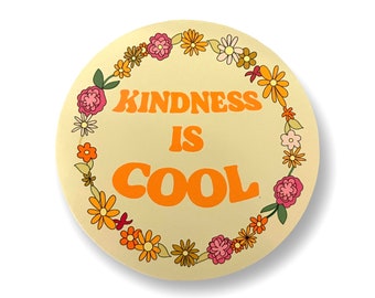 Kindness is Cool Retro Vintage Floral Flowers Vinyl Sticker