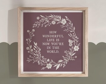 How Wonderful Life is Print | Pink Purple Boys Girls Print Poster | Nursery | Your Song | Baby Shower | Wedding | 210x210mm Art