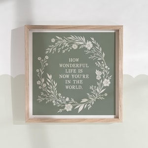 Stampa "Quanto è meravigliosa la vita" / Poster per ragazzi e ragazze, colore verde salvia / Anniversario / Asilo nido / La tua canzone / Baby shower / Matrimonio / 210 x 210 mm