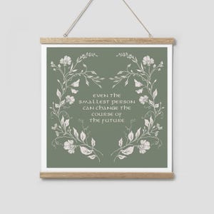 Even the smallest person can change the course of the future | Nursery | book quote print | 210x210mm Unframed Art Print | Wall Art 画像 7